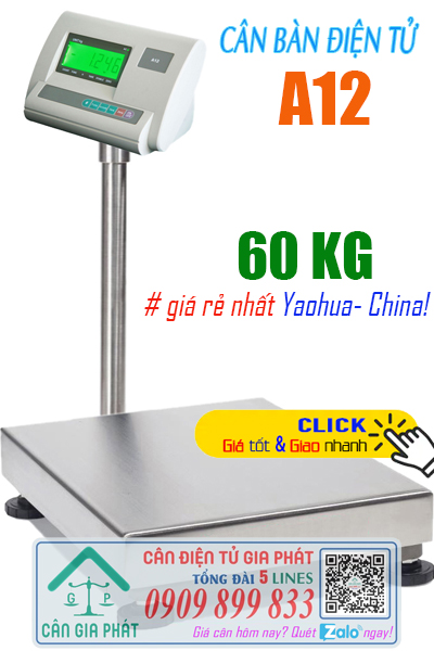 Cân bàn điện tử 60kg giá rẻ nhất - cân điện tử A12 60kg