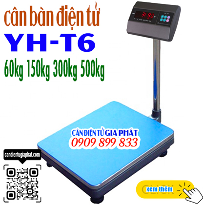 Cân bàn điện tử YH-T6 60kg 150kg 300kg 500kg