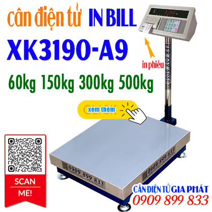 Cân bàn điện tử XK3190-A9 in phiếu 60kg 150kg 300kg 500kg